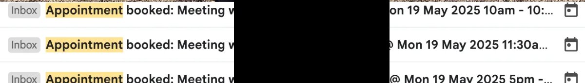 Inbox showing three separate appointment booked notifications for meetings on the same day, recipient names blacked out
